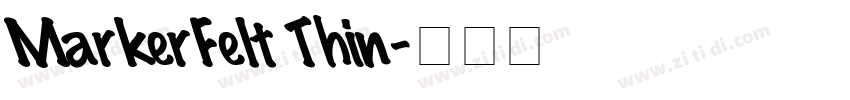 MarkerFelt Thin字体转换